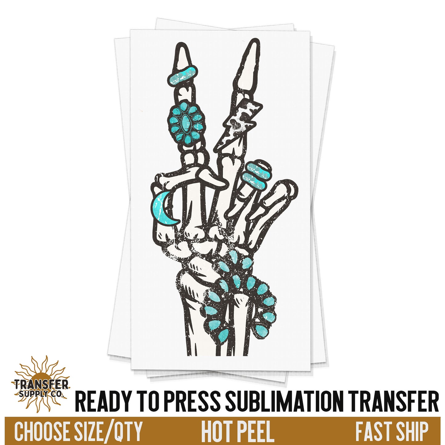 Skeleton Hand Wearing Turquoise Jewelry, Western Ready To Press Sublimation Transfers, Sublimation Prints, Sublimation Transfers