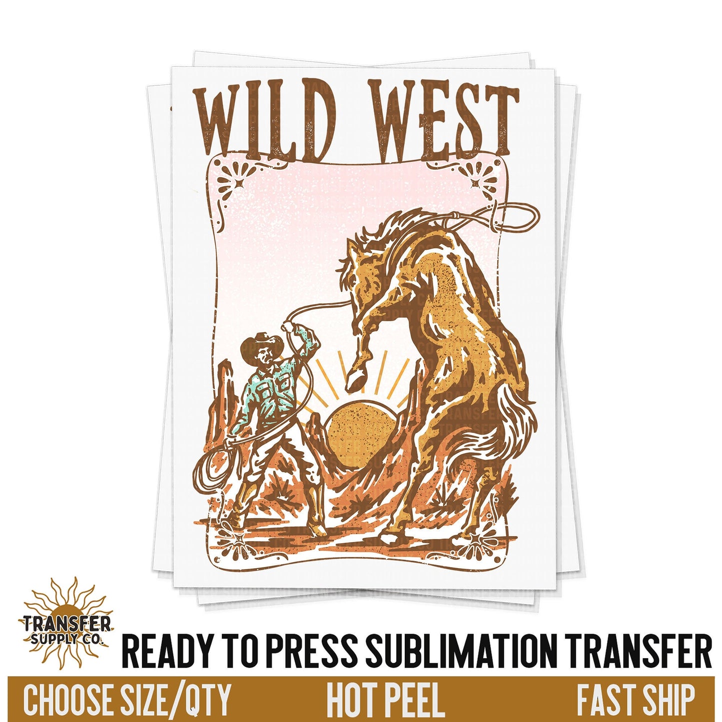 Wild West Desert Cowboy Cactus Western, READY TO PRESS Sublimation Transfer, Western Sublimation Transfer, Western Sublimation Print