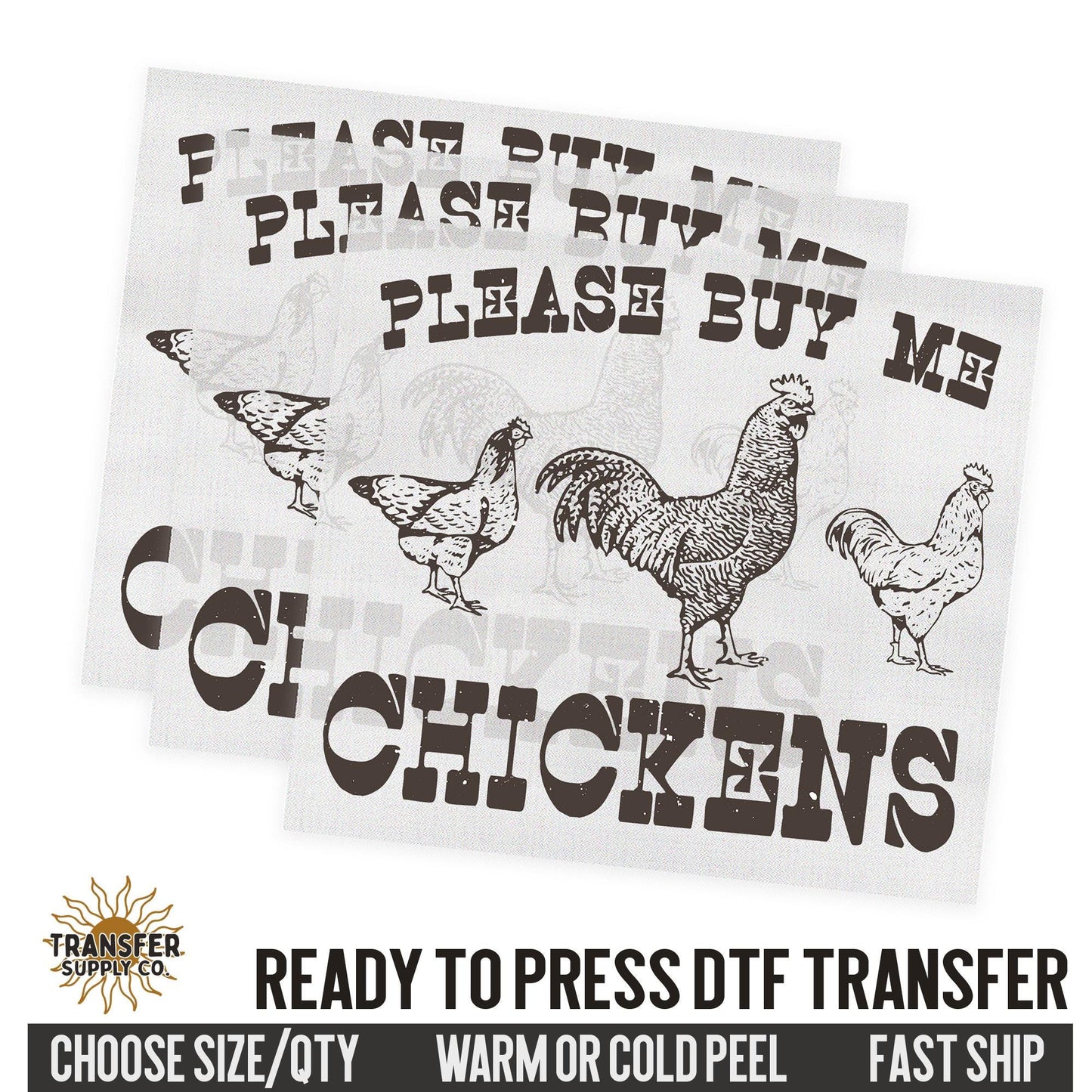 Please Buy Me Chickens, Western Rooster, Western Ready To Press DTF Transfer, Dtf Transfer Print, Printed Dtf Transfer, Dtf Film Transfer