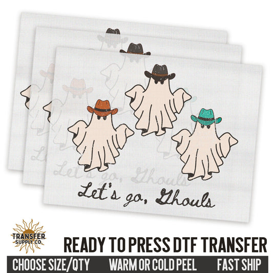 Let's Go Ghouls, Western Halloween, Ready To Press DTF Transfers, Ready To Press DTF Film Transfers, Western DTF Transfers