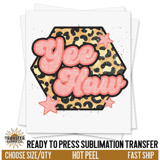 Yeehaw Western Ready To Press Sublimation Transfer | Sublimation Transfer Prints, Printed Sublimation Transfers