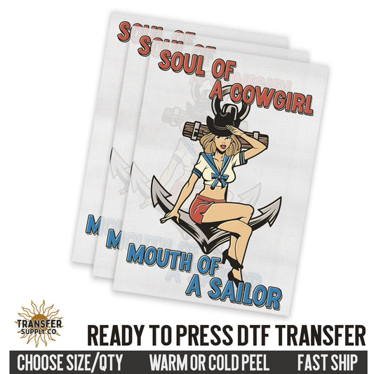 Soul of Cowgirl Mouth Of Sailor Western Ready To Press DTF Transfer | Dtf Transfer Print, Printed Dtf Transfers, Dtf Transfer Ready To Press