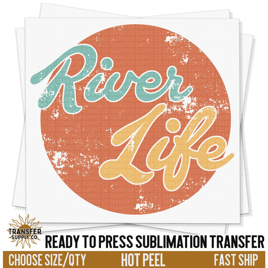 River Life Summer Retro Transfer, Ready To Press Sublimation Transfer, Ready To Press,  Sublimation Transfer, Ready to Press