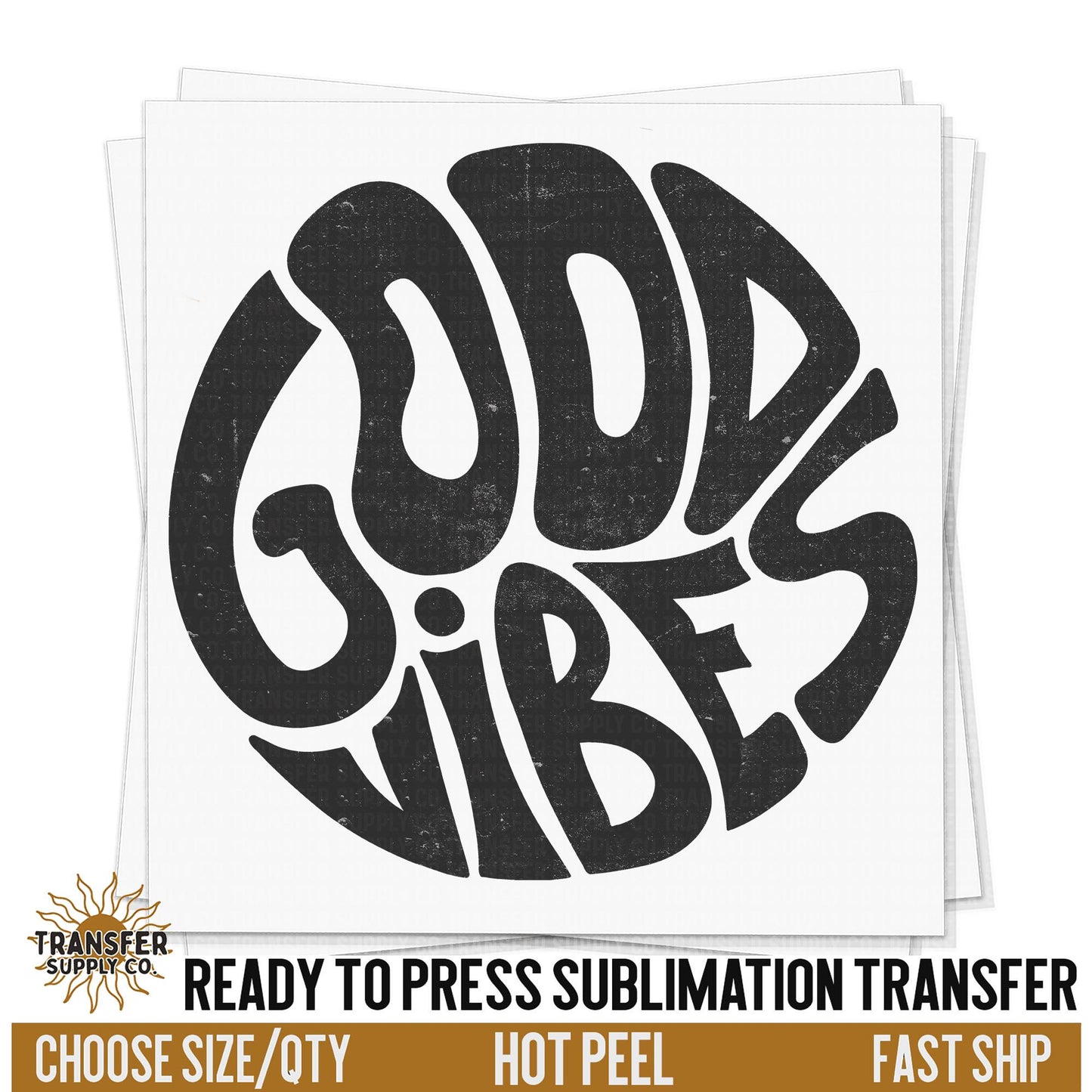Retro Good Vibes, Ready To Press Sublimation Transfers, Ready To Press Transfers,Sublimation Prints, Sublimation Transfers
