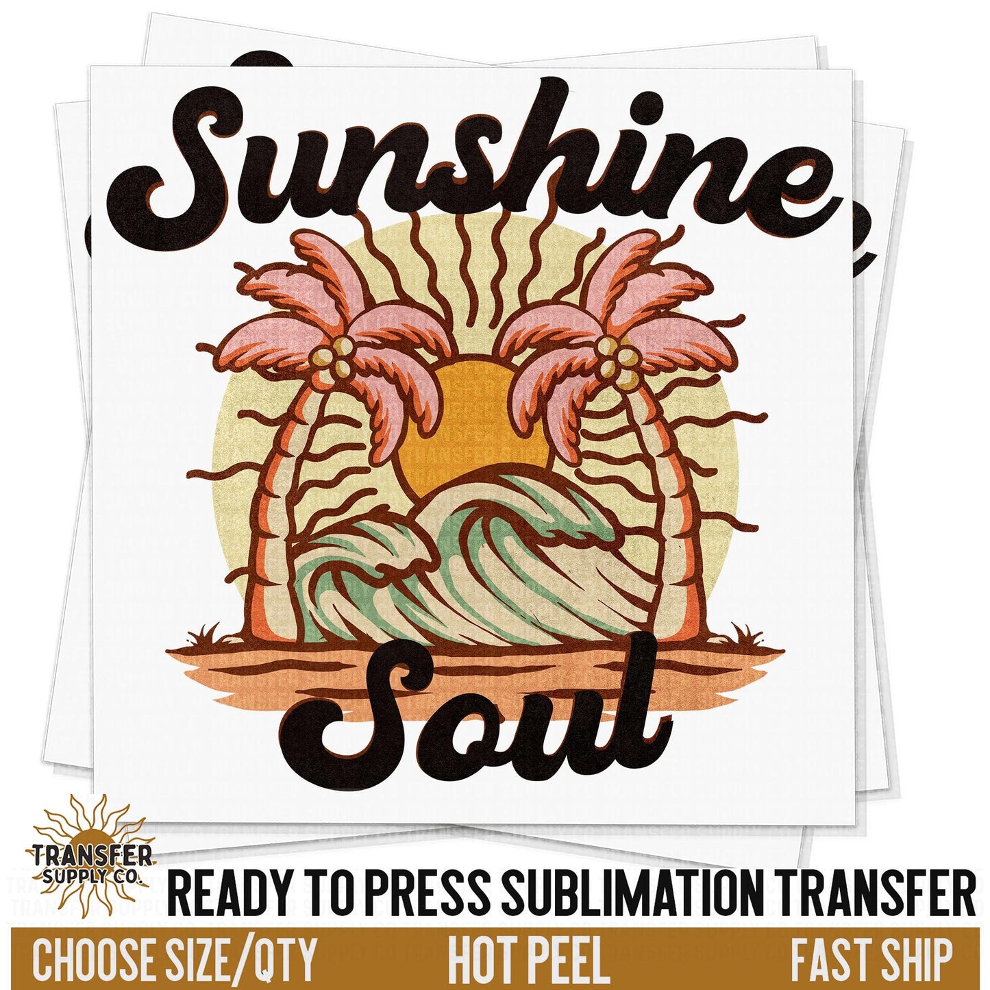 Beach Sunshine Soul, Ready To Press Sublimation Transfers, Ready To Press Transfers,Sublimation Prints, Sublimation Transfers