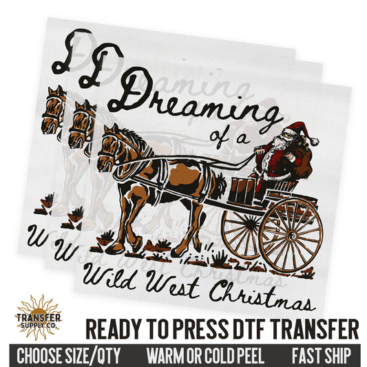 Dreaming Wild West Christmas Santa, Western Christmas, Ready To Press DTF Transfers, Ready To Press DTF Film Transfers, DTF Transfers