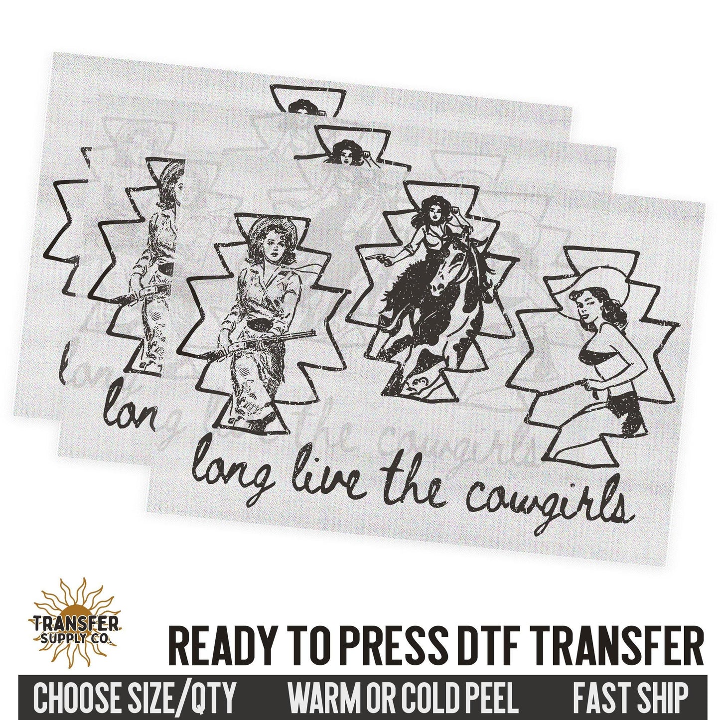 Long Live The Cowgirls, Western Ready To Press DTF Transfer, Dtf Transfer Print, Printed Dtf Transfer, Dtf Film Transfer