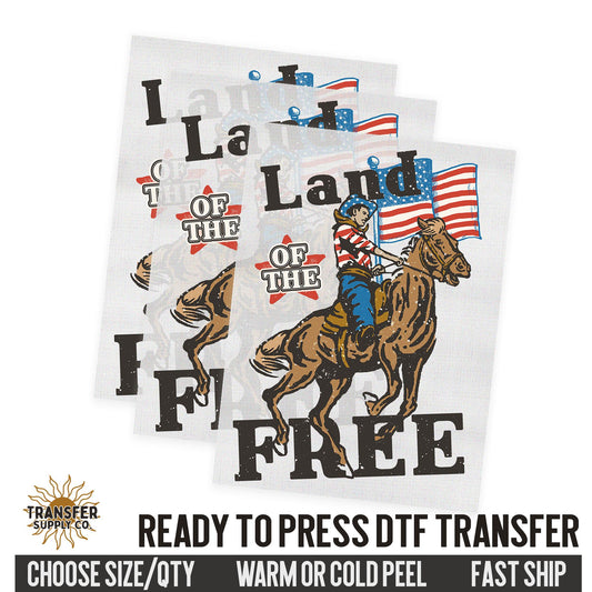 Land Of The Free, 4th of July Western, Ready To Press DTF Transfers, Ready To Press DTF Film Transfers, Western DTF Transfers
