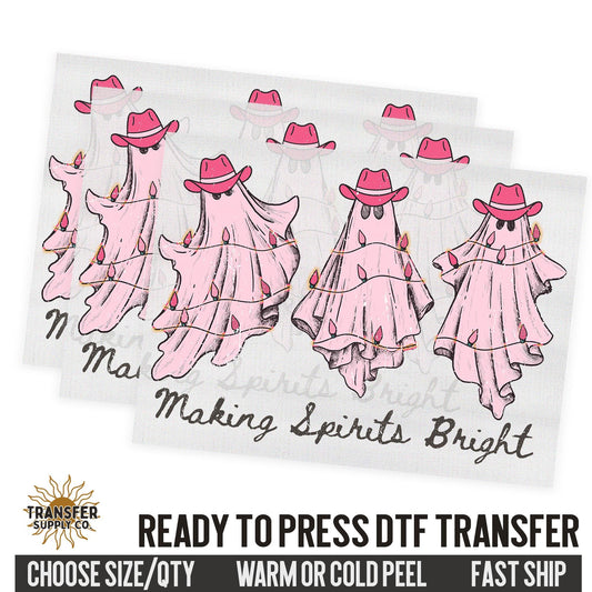 Making Spirits Bright, Cowboy Ghost Spirits, Western Christmas, Ready To Press DTF Transfers, Ready To Press DTF Film Transfer, DTF Transfer