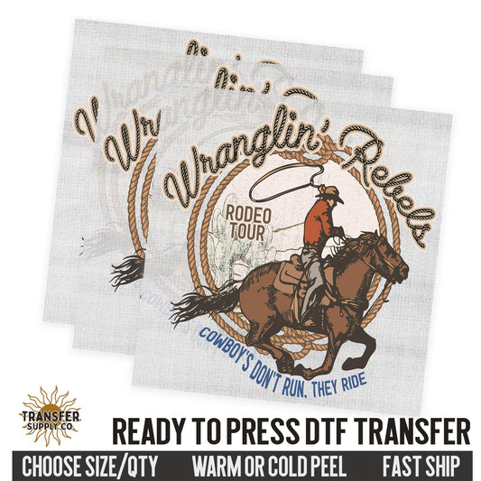 Wrangling Rebels, Desert Cowboy, Western Ready To Press DTF Transfer, Dtf Transfer Print, Printed Dtf Transfer, Dtf Film Transfer