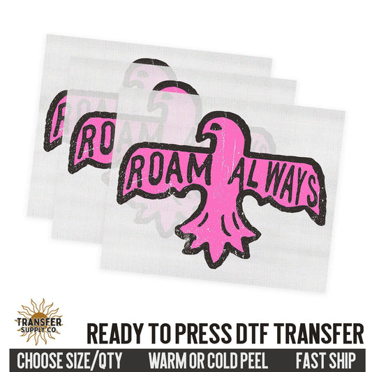 Roam Always, Western Thunderbird, Western Ready To Press DTF Transfer, Dtf Transfer Print, Printed Dtf Transfer, Dtf Film Transfer