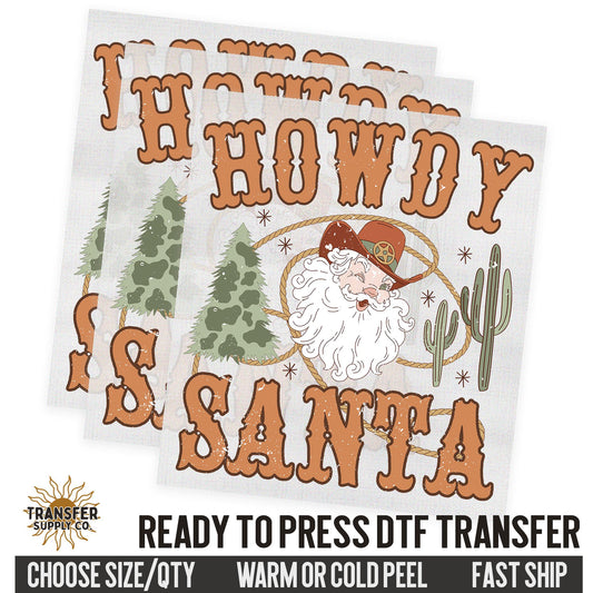 Howdy Santa, Western Christmas Dtf Transfer, Christmas Ready To Press DTF Transfers, Ready To Press DTF Film Transfer, DTF Transfer
